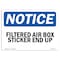 Signmission OSHA Notice, 5" Height, Filtered Air Box Sticker End Up Sign, 7" X 5", Landscape OS-NS-D-57-L-12503 - alternate 1
